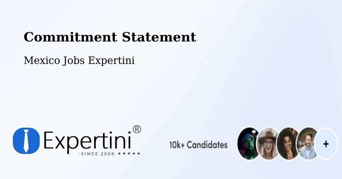 Corporate Commitment – General Escobedo - Mexico Jobs Expertini